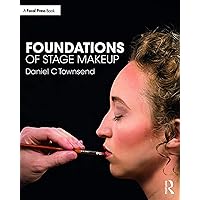 Foundations of Stage Makeup Foundations of Stage Makeup Paperback Kindle Hardcover