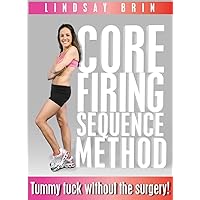 Lindsay Brin's Core Firing Sequence (CFS) Method with Moms Into Fitness