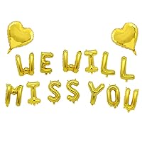 WE WILL MISS YOU Letter Balloons Banner, 16inch Gold We Will Miss You Letter Mylar Balloons Gold Heart Balloons for Going Away Goodbye Retirement Farewell Party Graduation Decorations