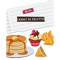 Mon carnet de Recettes (French Edition)