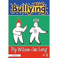 Blob Bullying (Blobs) Blob Bullying (Blobs) Kindle Hardcover Paperback