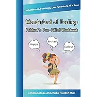 WONDERLAND OF FEELINGS: MILDRED'S FUN-FILLED WORKBOOK