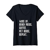 Womens Wake Up Bench Press Coffee Pet Horse Repeat Weight Lifting V-Neck T-Shirt