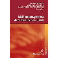 Risikomanagement der Öffentlichen Hand (German Edition) Risikomanagement der Öffentlichen Hand (German Edition) Hardcover