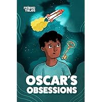 Oscar's Obsession: A FriendTales Story