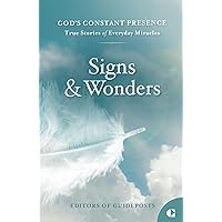 Signs & Wonders (God's Constant Presence)