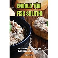 Endala Tún Fisk Salatið (Icelandic Edition)