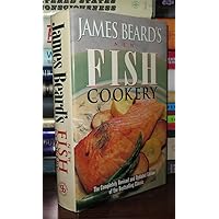 James Beard's New Fish Cookery James Beard's New Fish Cookery Hardcover Kindle Paperback