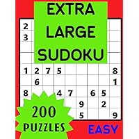 Extra Large Sudoku: 200 Easy Sudoku Puzzles with Bold Font and Extra Large Print for Effortless Readability Extra Large Sudoku: 200 Easy Sudoku Puzzles with Bold Font and Extra Large Print for Effortless Readability Paperback