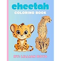 Cheetah Safari Colring Book: Cute Cheetah Coloring pages for Girls ages 3-10
