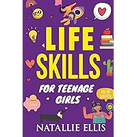 Gifts for Teen Girls: Life Skills For Teenage Girls: Useful Gifts For Young Adults girls