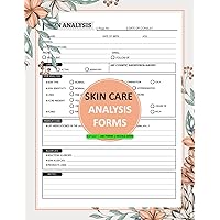 Skin Care Analysis Forms: Skin Consultation Log Book for Estheticians With Index Page | Med Spa Intake Skin Assessment | 100+ Forms, Beauty Salon Business Forms