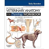Introduction to Veterinary Anatomy and Physiology Workbook Introduction to Veterinary Anatomy and Physiology Workbook Paperback Spiral-bound
