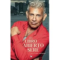 Un libro abierto seré (Spanish Edition)
