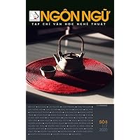 Ngôn Ngữ - Số 8 - 1 Tháng 7 Năm 2020 (Hard Cover) (Vietnamese Edition) Ngôn Ngữ - Số 8 - 1 Tháng 7 Năm 2020 (Hard Cover) (Vietnamese Edition) Hardcover Paperback