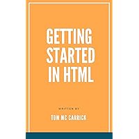 Getting Started in HTML