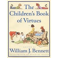 The Children's Book of Virtues The Children's Book of Virtues Hardcover Paperback Audio CD