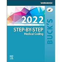 Buck's Workbook for Step-by-Step Medical Coding, 2022 Edition Buck's Workbook for Step-by-Step Medical Coding, 2022 Edition Paperback Kindle