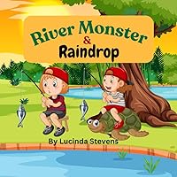 River monster & Raindrop