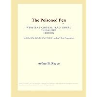 The Poisoned Pen (Webster's Chinese Traditional Thesaurus Edition) The Poisoned Pen (Webster's Chinese Traditional Thesaurus Edition) Paperback