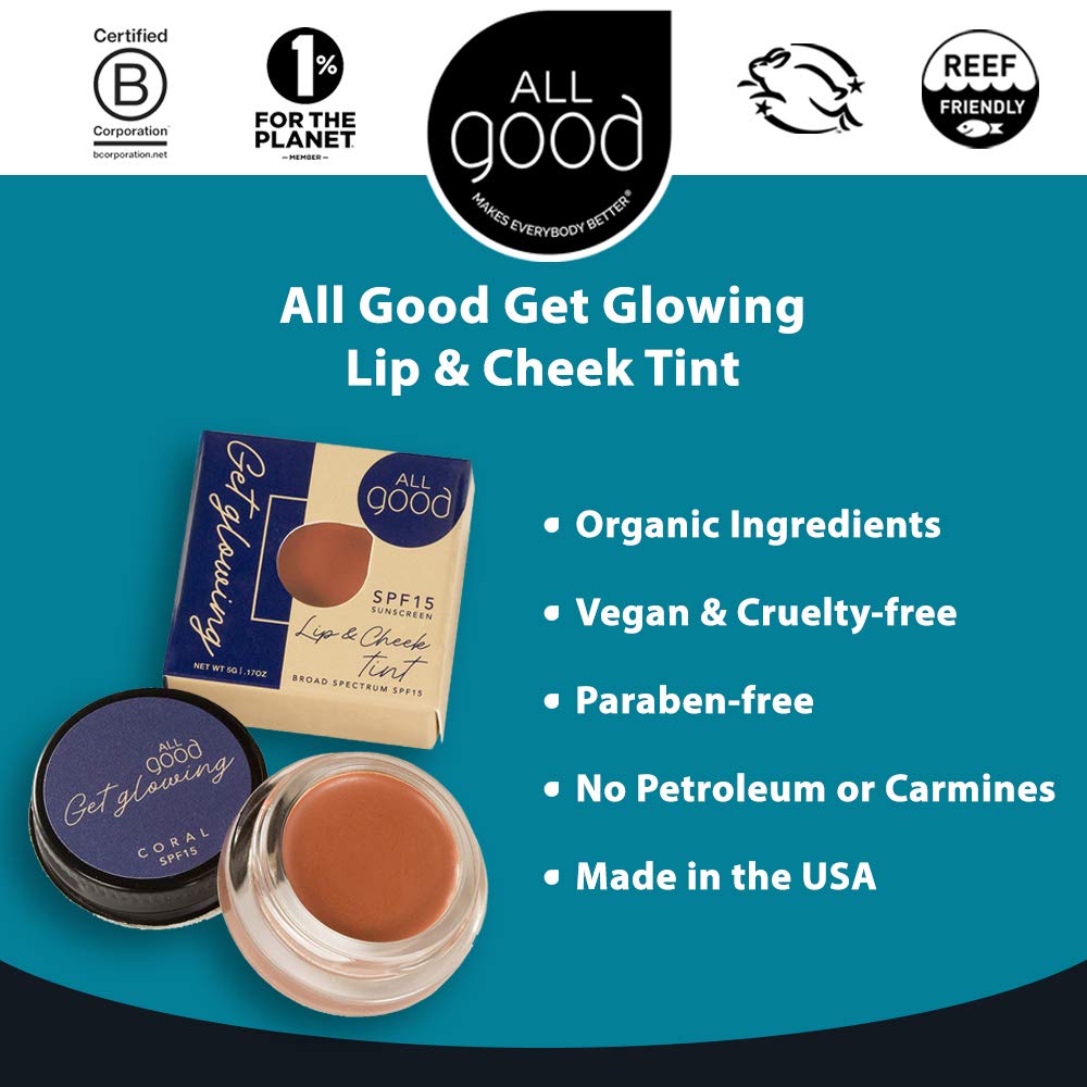All Good Get Glowing Lip & Cheek Tint - SPF 15 Vegan Mineral Face Makeup Tinted Balm, Cream Blush, Organic Sustainable Botanical Ingredients (Coral)