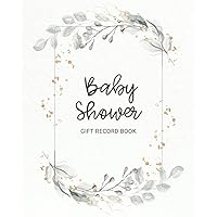 Baby Shower Gift Record Book: Logbook to track gifted presents and thank you card check list for baby shower (Green Frame) Baby Shower Gift Record Book: Logbook to track gifted presents and thank you card check list for baby shower (Green Frame) Paperback