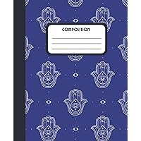Lucky Hamsa Hand Journal - Blue: Composition Notebook for School, Work, Writing, and More