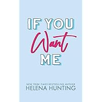 If You Want Me (The Toronto Terror Series) If You Want Me (The Toronto Terror Series) Kindle