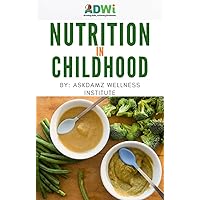 Nutrition In Childhood