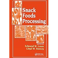Snack Foods Processing Snack Foods Processing Hardcover