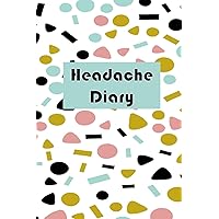 Headache Diary: Chronic Migraine and Headache Tracker | 12 Month Symptom and Management Journal