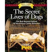 The Secret Lives of Dogs (Dog Care Companions) by Jane Murphy (2000-05-04) The Secret Lives of Dogs (Dog Care Companions) by Jane Murphy (2000-05-04) Hardcover Paperback