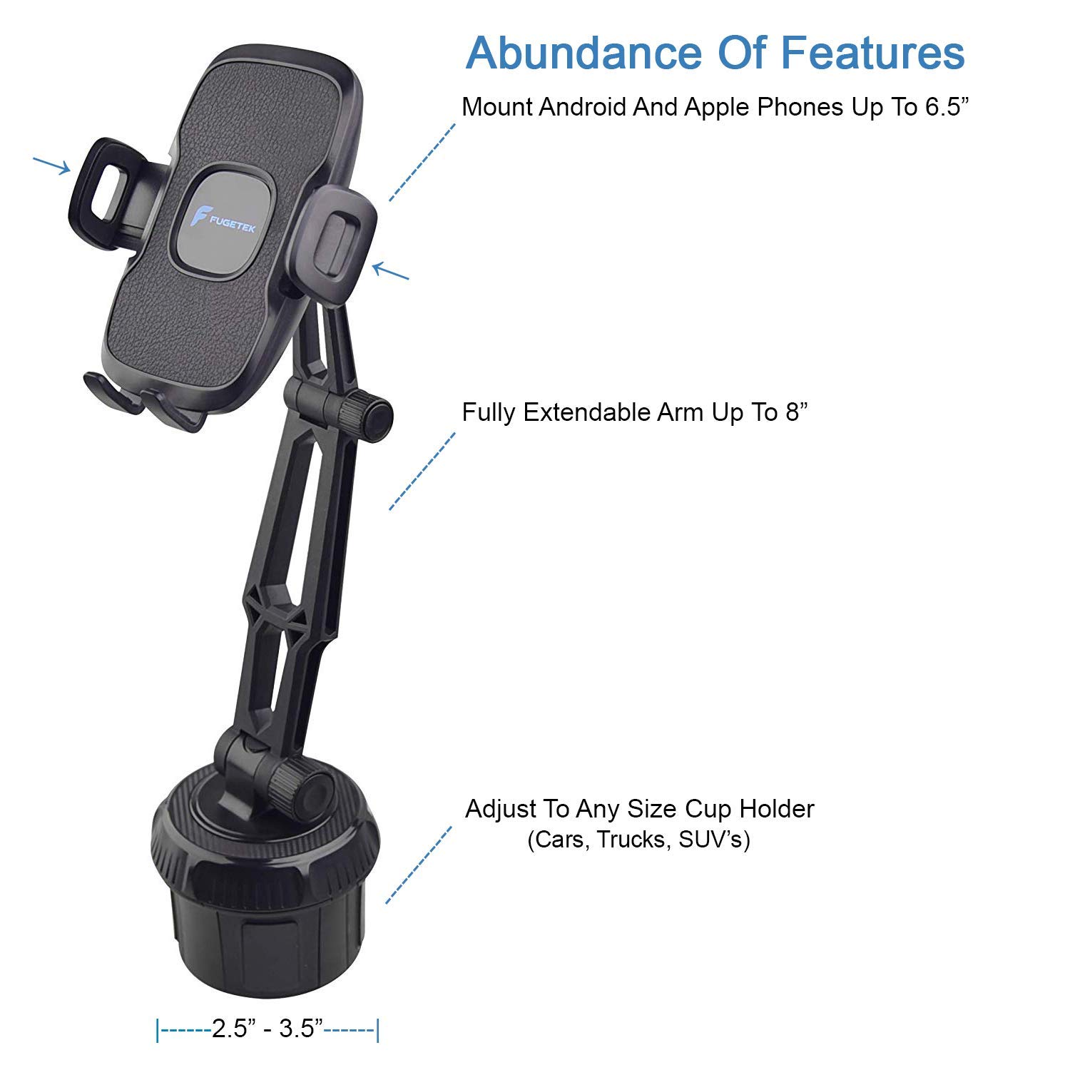 Fugetek Car Cup Holder Phone Mount Cradle, Universal Base, Hands-Free, Adjustable, 360 ° Rotatable, Compatible with iPhone 12, 11, XR/XS Max, XS/X, 8/8+, Samsung Galaxy S10,S9, HTC, GPS, Black