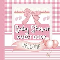 Unique Baby Shower Guest Book: Keepsake from a Special Event for your Baby Girl | Pages with Best Wishes for Baby | Best Wishes for Parents | Gift ... for Photos | Lovely Gift Idea for Parents