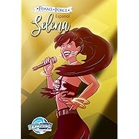 Female Force: Selena EN ESPAÑOL (Gold Variant cover) (Spanish Edition) Female Force: Selena EN ESPAÑOL (Gold Variant cover) (Spanish Edition) Paperback Kindle Hardcover