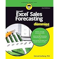 Excel Sales Forecasting For Dummies, 2nd Edition Excel Sales Forecasting For Dummies, 2nd Edition Paperback Kindle