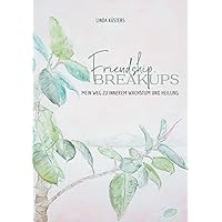 Friendship.Breakups (German Edition)