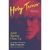 Holy Terror: Andy Warhol Close Up Holy Terror: Andy Warhol Close Up Paperback Kindle Hardcover Audio, Cassette