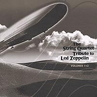 String Quartet Tribute To Led Zeppelin, Vol. 1 and 2 String Quartet Tribute To Led Zeppelin, Vol. 1 and 2 Audio CD