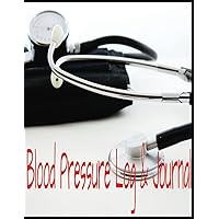 Blood Pressure Log & Journal