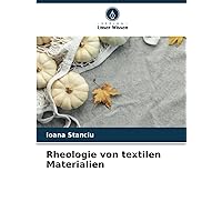 Rheologie von textilen Materialien (German Edition)