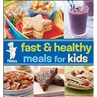 Pillsbury Fast & Healthy Meals For Kids (Pillsbury Cooking) Pillsbury Fast & Healthy Meals For Kids (Pillsbury Cooking) Kindle Hardcover-spiral