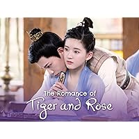 The Romance of Tiger and Rose