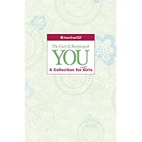 The Care and Keeping of You Collection (Revised): A Collection for Younger Girl The Care and Keeping of You Collection (Revised): A Collection for Younger Girl Paperback