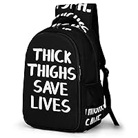 Thick Thighs Save Lives Laptop Bag Double Shoulder Backpack Casual Travel Daypack for Men Women to Picnics Hiking Camping