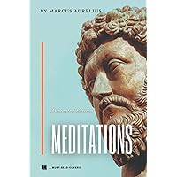 Meditations: (Annotated) Meditations: (Annotated) Hardcover Kindle Paperback