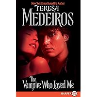 Vampire Who Loved Me Vampire Who Loved Me Kindle Hardcover Paperback Mass Market Paperback