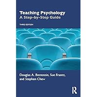 Teaching Psychology: A Step-by-Step Guide Teaching Psychology: A Step-by-Step Guide Paperback Kindle Hardcover