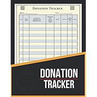 Donation Tracker: Donation Log Book To Record and Track Charitable Donations For Non Profit Organization, Charities and Churches | (Financial Book Keeping Donation Book by ProData Publishing)