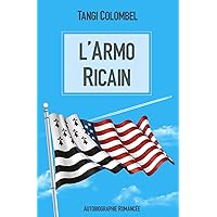 L'Armo Ricain (French Edition) L'Armo Ricain (French Edition) Paperback